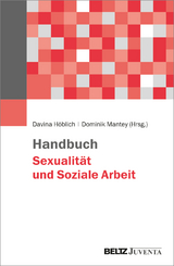 Handbuch Sexualit&auml;t und Soziale Arbeit - 