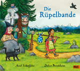 Die R&uuml;pelbande - Axel Scheffler, Julia Donaldson