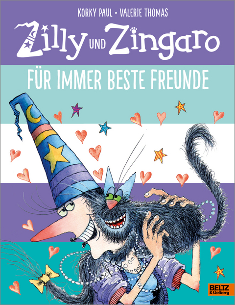 Zilly und Zingaro. F&uuml;r immer beste Freunde - Korky Paul, Valerie Thomas