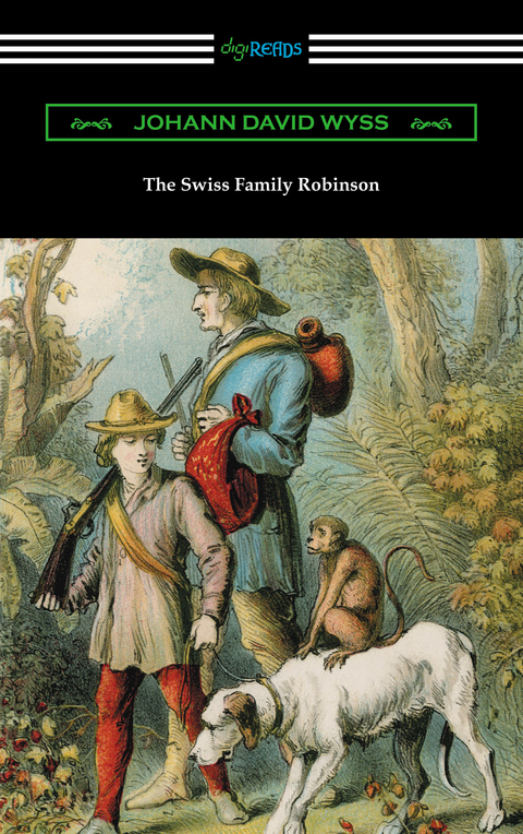 The Swiss Family Robinson - Johann David Wyss
