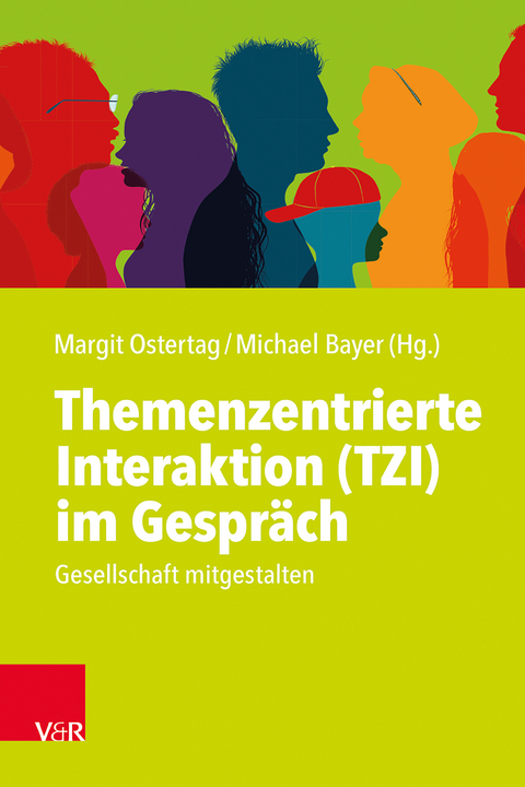 Themenzentrierte Interaktion (TZI) im Gespr&auml;ch - 