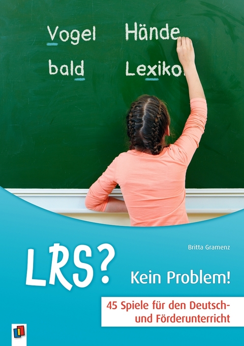 LRS? – Kein Problem! - Britta Gramenz