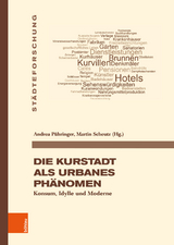 Die Kurstadt als urbanes Ph&auml;nomen - 