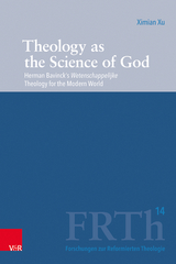 Theology as the Science of God - Ximian Xu