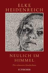 Neulich im Himmel - Elke Heidenreich