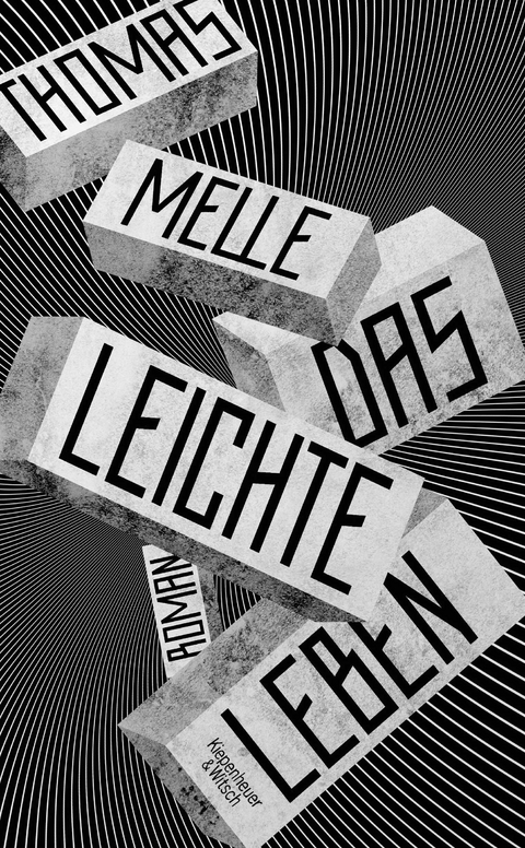 Das leichte Leben - Thomas Melle