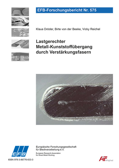 Lastgerechter Metall-Kunststoff&uuml;bergang durch Verst&auml;rkungsfasern - Klaus Dr&ouml;der, Birte von der Beeke, Vicky Reichel