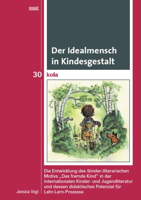 Der Idealmensch in Kindesgestalt - Jessica Vogt