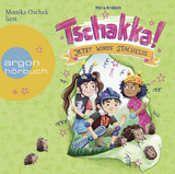 Tschakka! &ndash; Jetzt wird's stachelig! - Mara Andeck