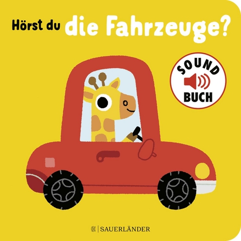 H&ouml;rst du die Fahrzeuge? (Soundbuch)