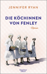 Die K&ouml;chinnen von Fenley - Jennifer Ryan