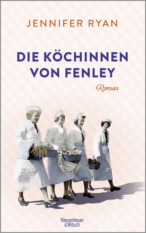Die K&ouml;chinnen von Fenley - Jennifer Ryan