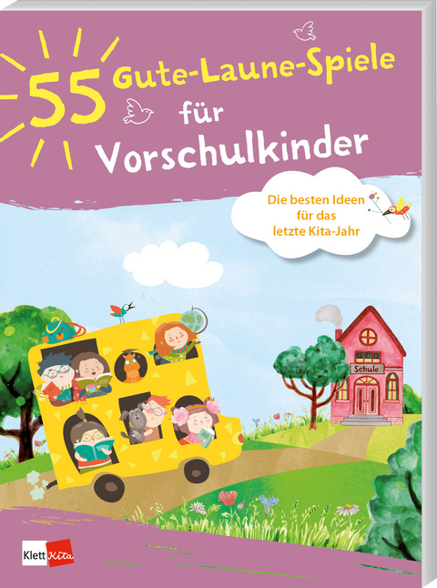 55 Gute-Laune-Spiele f&uuml;r Vorschulkinder