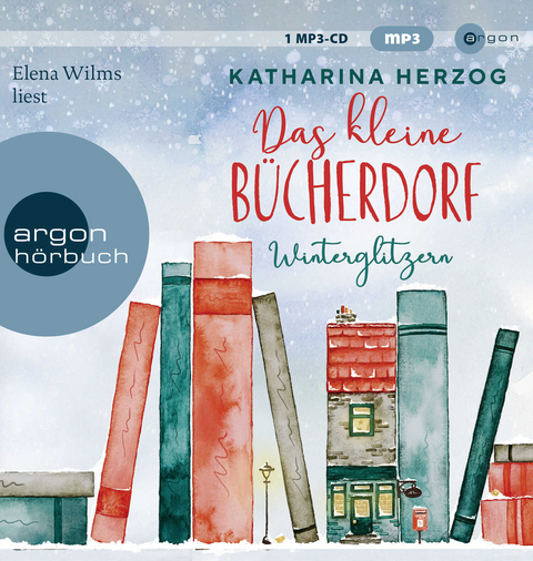 Das kleine B&uuml;cherdorf: Winterglitzern - Katharina Herzog