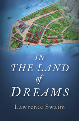 In the Land of Dreams -  Lawrence Swaim