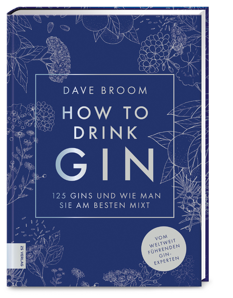 How to drink Gin - Dave Broom