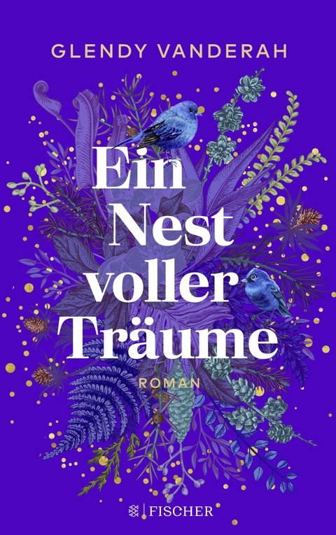 Ein Nest voller Träume - Glendy Vanderah