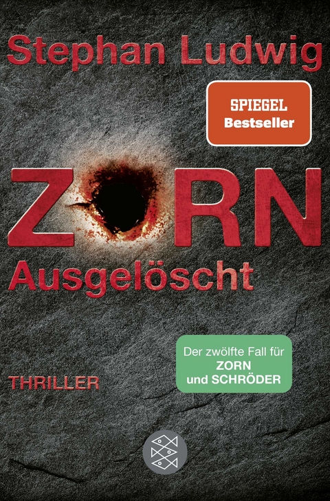 Zorn &ndash; Ausgel&ouml;scht - Stephan Ludwig