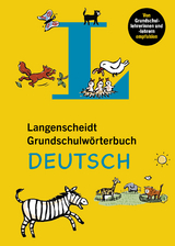 Langenscheidt Grundschulw&ouml;rterbuch Deutsch