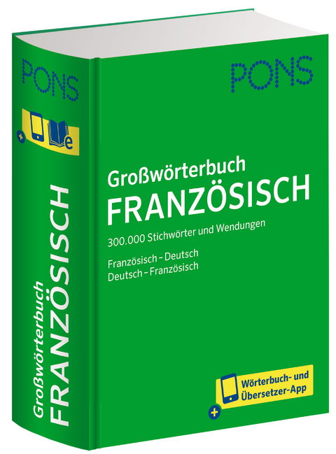 PONS Gro&szlig;w&ouml;rterbuch Franz&ouml;sisch