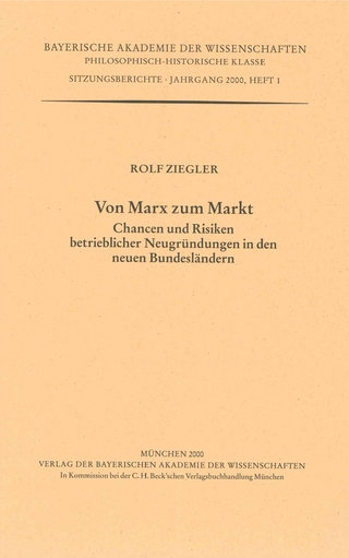Werke des Verlags der Bayerischen Akademie der Wissenschaften bei... / Von Marx zu Markt