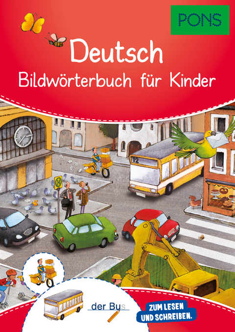 PONS Bildw&ouml;rterbuch Deutsch f&uuml;r Kinder
