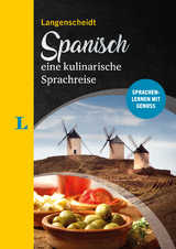 Langenscheidt Spanisch - eine kulinarische Sprachreise - M&oacute;nica Falk, Almudena Garc&iacute;a Hern&aacute;ndez