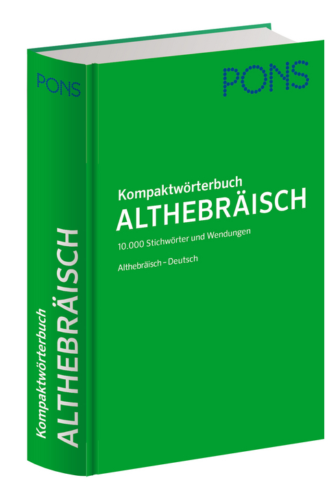 PONS Kompaktw&ouml;rterbuch Althebr&auml;isch