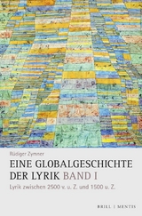 Eine Globalgeschichte der Lyrik - R&uuml;diger Zymner