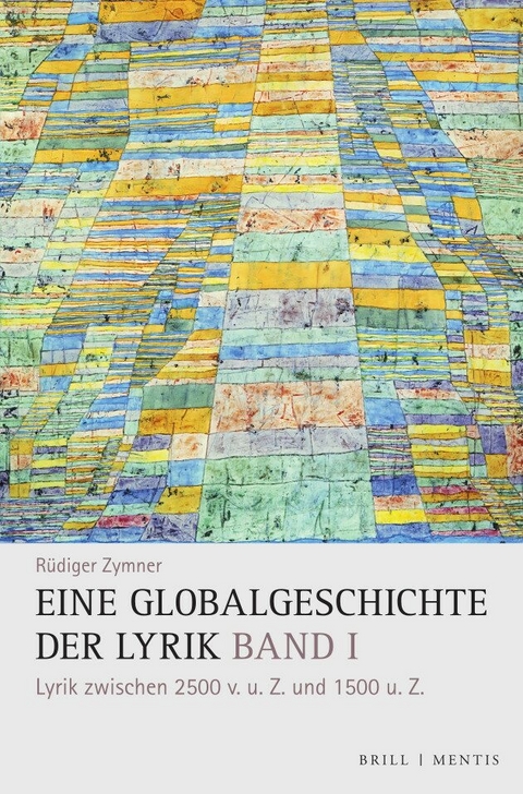 Eine Globalgeschichte der Lyrik - R&uuml;diger Zymner
