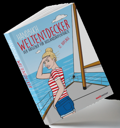 Handbuch Weltentdecker. Der Ratgeber f&uuml;r Auslandsaufenthalte - Thomas Terbeck,  weltweiser-Team
