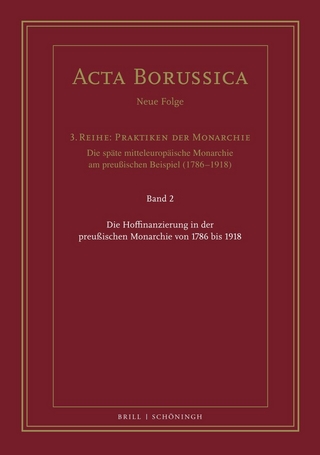 Die Hoffinanzierung in der preußischen Monarchie von 1786 bis 1918