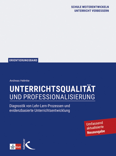 Unterrichtsqualit&auml;t und Professionalisierung - Andreas Helmke