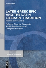 Later Greek Epic and the Latin Literary Tradition - 