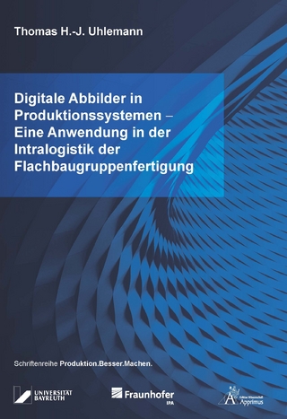 Digitale Abbilder in Produktionssystemen - Eine Anwendung in der Intralogistik der Flachbaugruppenfertigung