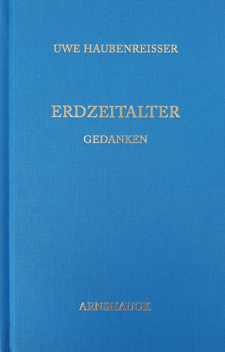 Erdzeitalter. Gedanken