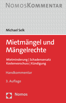 Mietm&auml;ngel und M&auml;ngelrechte - Michael Selk