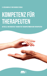 Kompetenz f&uuml;r Therapeuten - Denys Benjamin Alt, Markus Sobau