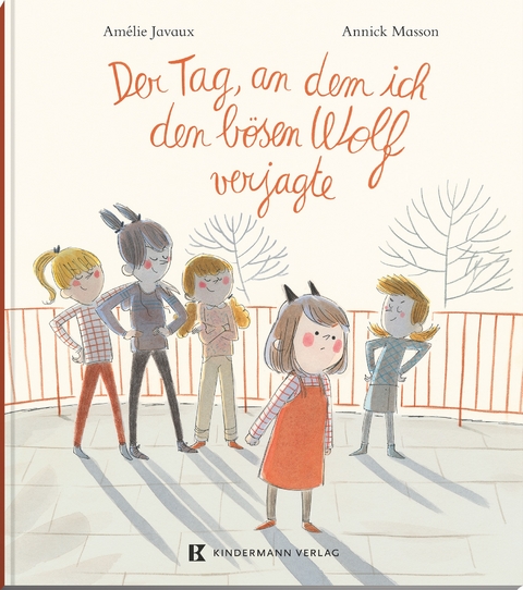 Der Tag, an dem ich den b&ouml;sen Wolf verjagte - Am&eacute;lie Javaux