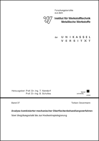 Analyse kombinierter mechanischer Oberflächenbehandlungsverfahren