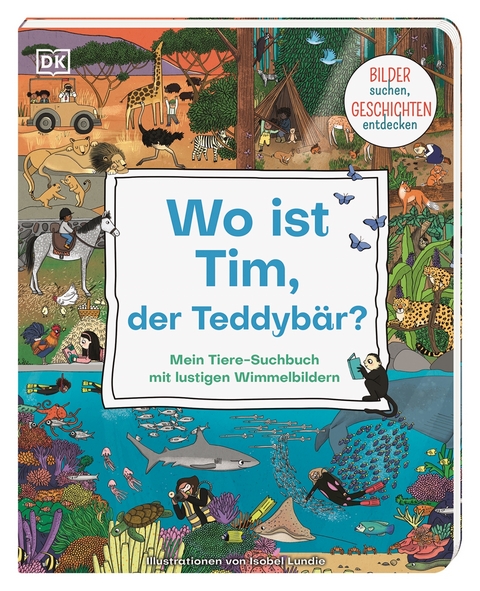 Wo ist Tim, der Teddyb&auml;r?