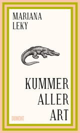 Kummer aller Art - Mariana Leky