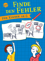 Finde den Fehler. F&uuml;r Kinder ab 6 - Yayo Kawamura