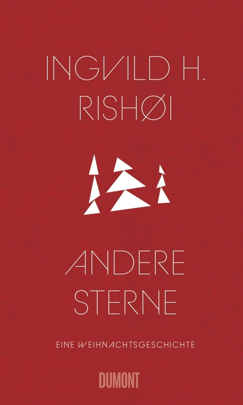 Andere Sterne - Ingvild H. Rish&oslash;i
