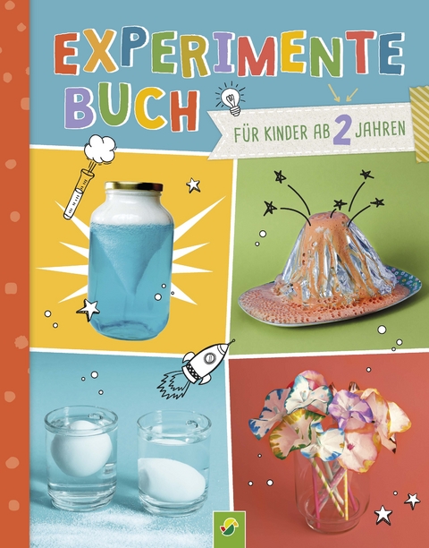 Experimente-Buch f&uuml;r Kinder ab 2 Jahren - Elina Roth