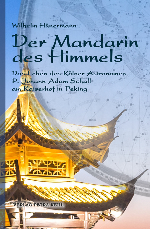 Der Mandarin des Himmels - Wilhelm H&uuml;nermann