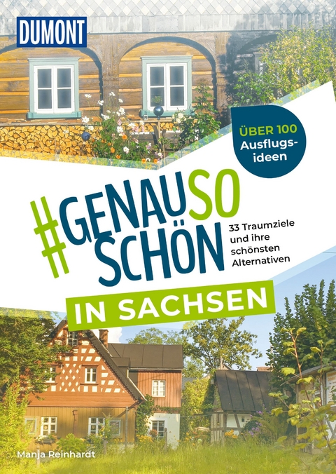 DUMONT #genausoschön in Sachsen - Manja Reinhardt