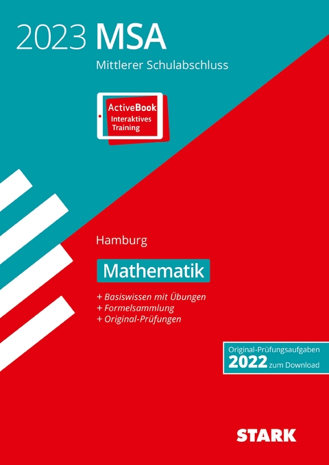 STARK Original-Pr&uuml;fungen und Training MSA 2023 - Mathematik - Hamburg