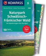 KOMPASS Wanderf&uuml;hrer Naturpark Schw&auml;bisch-Fr&auml;nkischer Wald, Die Wanderregion bei Stuttgart, 50 Touren mit Extra-Tourenkarte - Werner Sippel