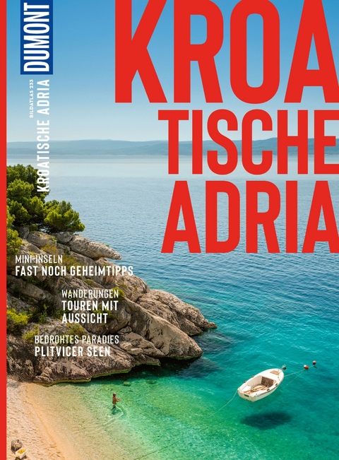 DUMONT Bildatlas Kroatische Adria - Daniela Schetar